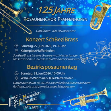 125 Jahre Posaunenchor Pfaffenhofen