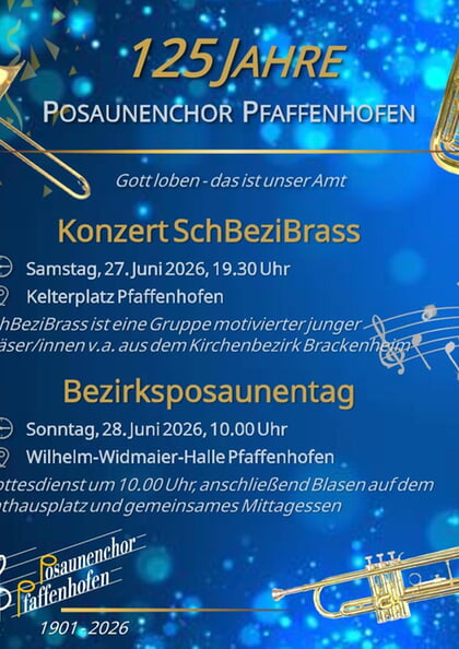 125 Jahre Posaunenchor Pfaffenhofen